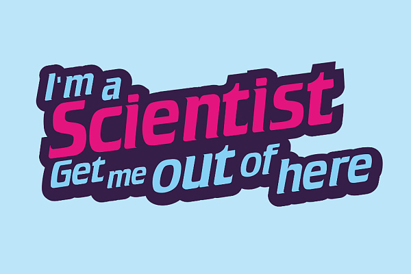 I’m a Scientist, Get me out of here! 