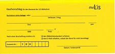 gelbes Formular für Anschaffungsvorschläge