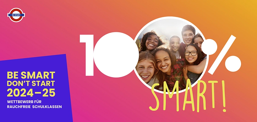 Kampagnenbild des Wettbewerbs Be Smart Dont Start
