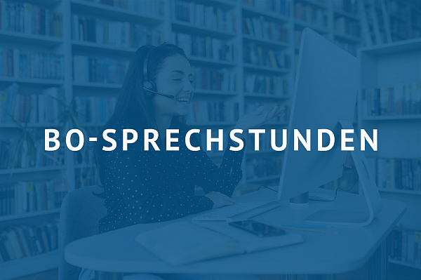 BO-Sprechstunden werden fortgesetzt: 7. + 28.9.
