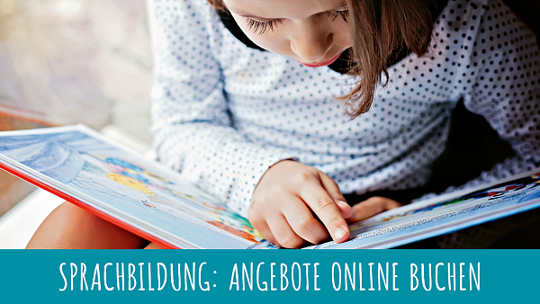Lesendes Kind mit der Aufschrift Sprachbildung: Angebote online buchen
