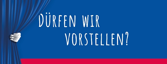 Dürfen wir vorstellen